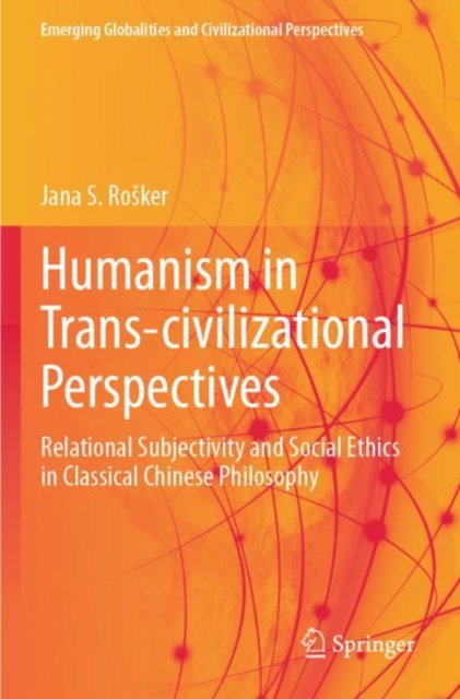 Humanism in Trans-civilizational Perspectives