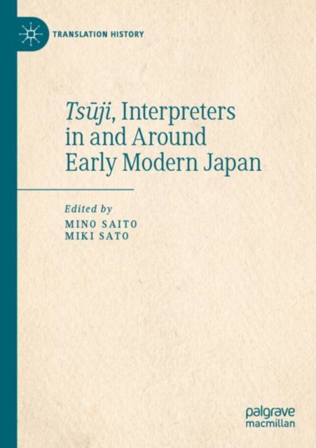 Tsuji, Interpreters in and Around Early Modern Japan