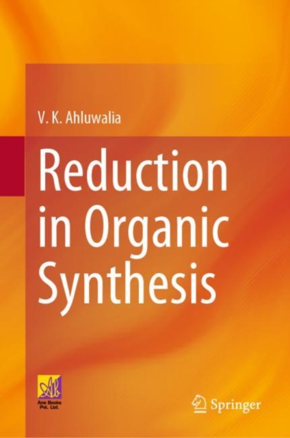 Reduction in Organic Synthesis