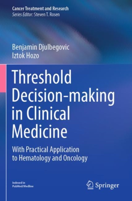 Threshold Decision-making in Clinical Medicine