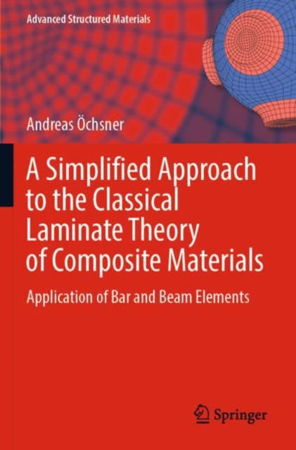A Simplified Approach to the Classical Laminate Theory of Composite Materials