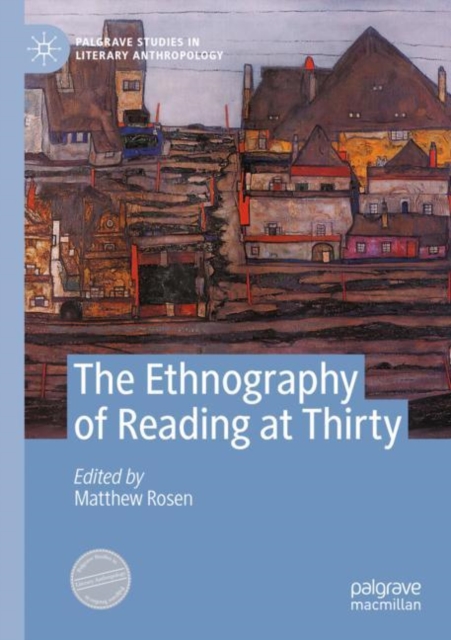 The Ethnography of Reading at Thirty