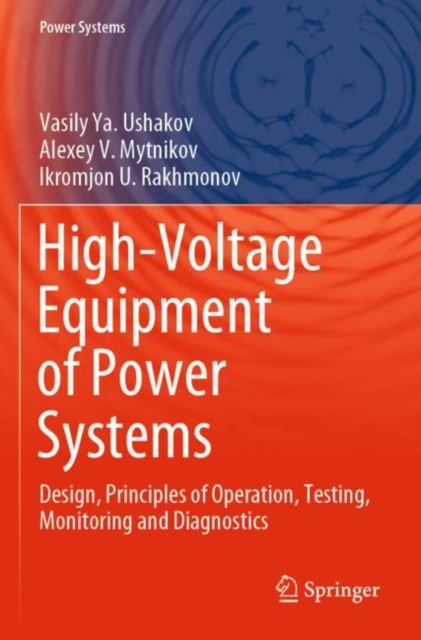 High-Voltage Equipment of Power Systems