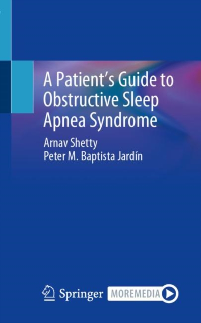 Patient's Guide to Obstructive Sleep Apnea Syndrome