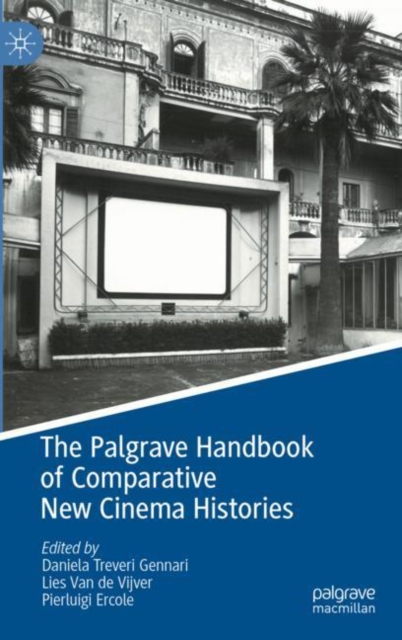 The Palgrave Handbook of Comparative New Cinema Histories