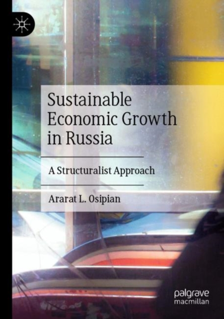 Sustainable Economic Growth in Russia