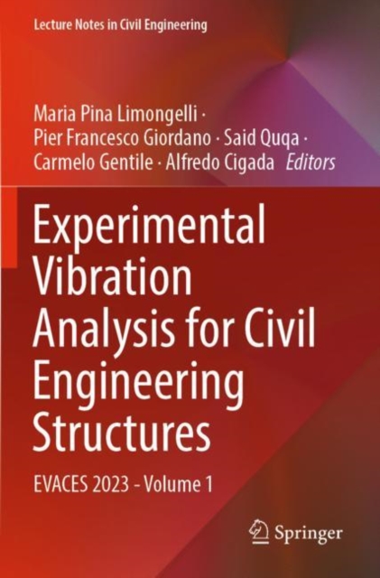 Experimental Vibration Analysis for Civil Engineering Structures