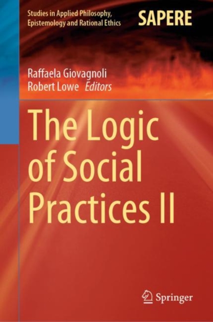 Logic of Social Practices II