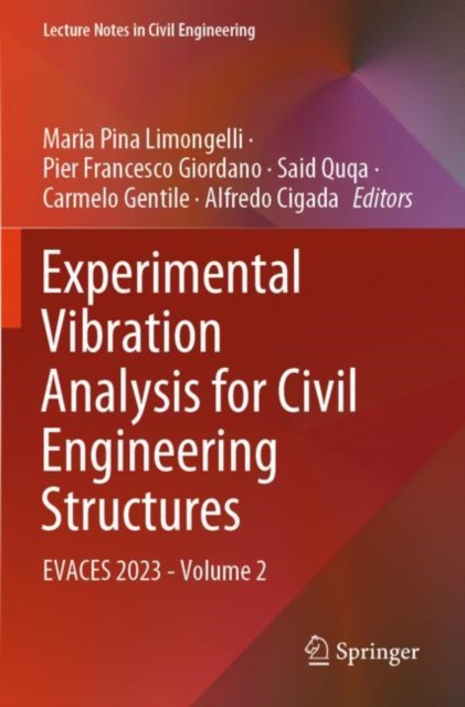 Experimental Vibration Analysis for Civil Engineering Structures