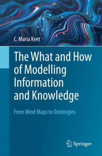 What and How of Modelling Information and Knowledge