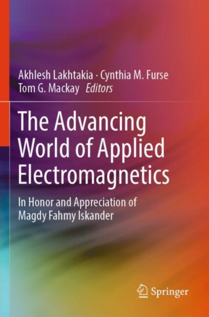 The Advancing World of Applied Electromagnetics