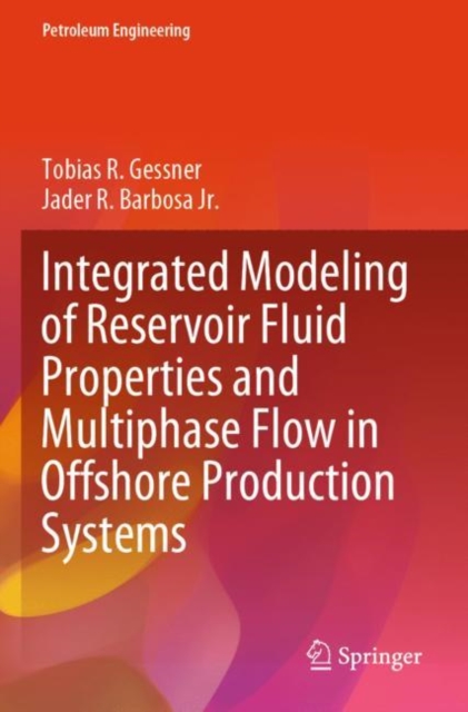 Integrated Modeling of Reservoir Fluid Properties and Multiphase Flow in Offshore Production Systems