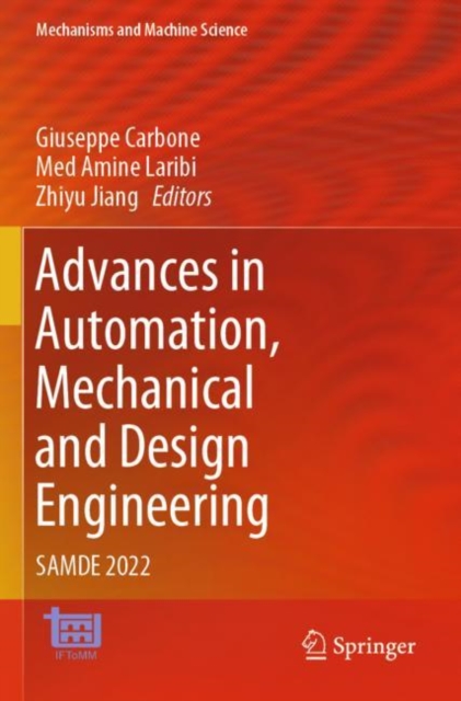 Advances in Automation, Mechanical and Design Engineering