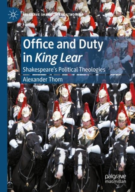 Office and Duty in King Lear