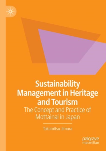Sustainability Management in Heritage and Tourism
