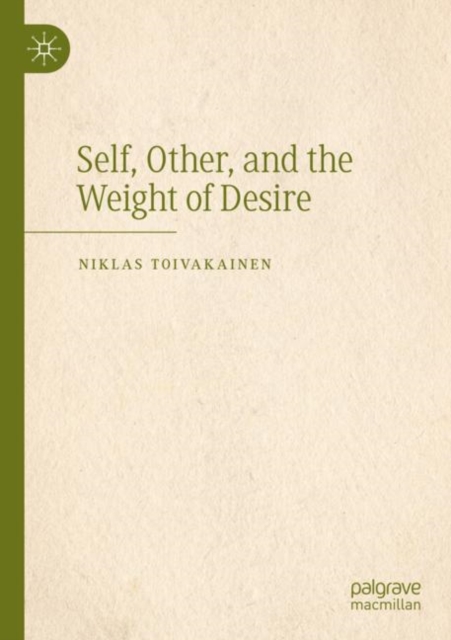 Self, Other, and the Weight of Desire