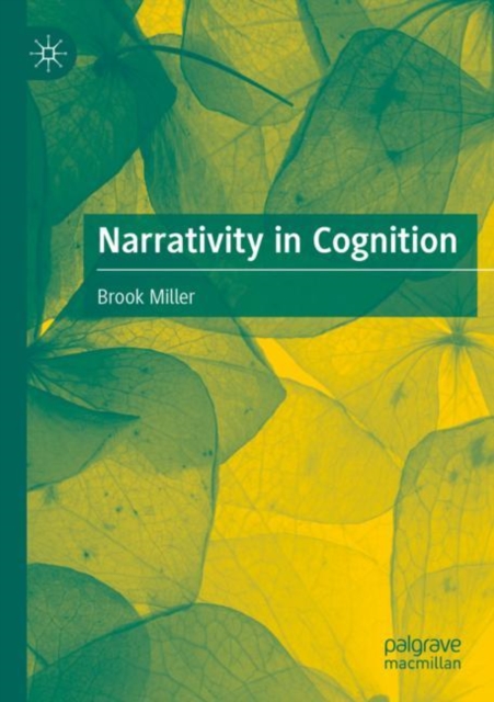 Narrativity in Cognition