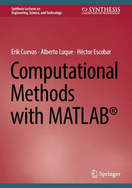 Computational Methods with MATLAB (R)