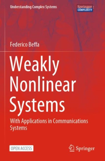 Weakly Nonlinear Systems