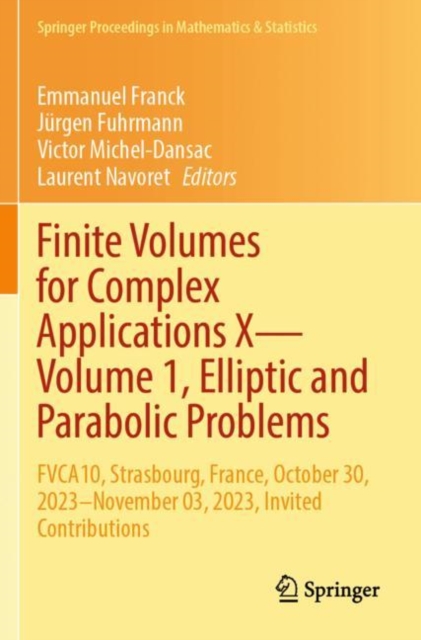 Finite Volumes for Complex Applications X—Volume 1, Elliptic and Parabolic Problems