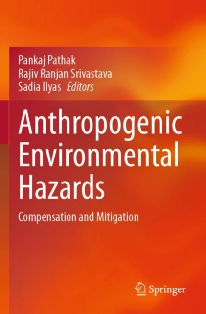 Anthropogenic Environmental Hazards