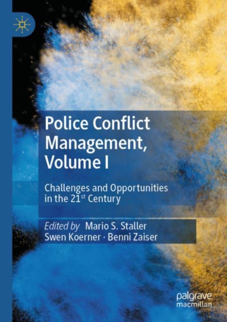 Police Conflict Management, Volume I