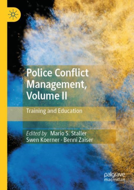 Police Conflict Management, Volume II
