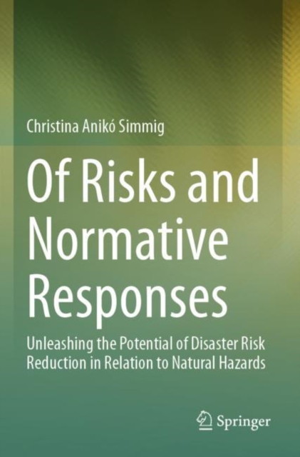 Of Risks and Normative Responses