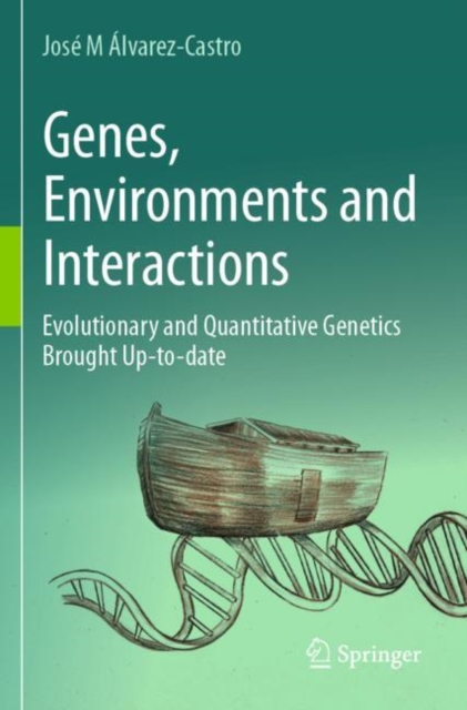 Genes, Environments and Interactions