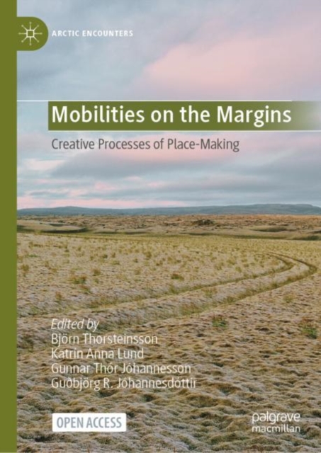 Mobilities on the Margins