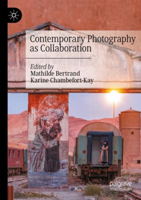 Contemporary Photography as Collaboration