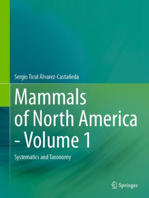 Mammals of North America - Volume 1