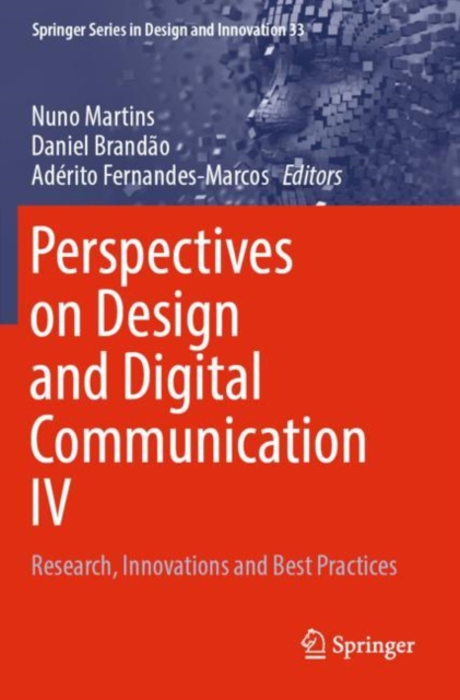 Perspectives on Design and Digital Communication IV
