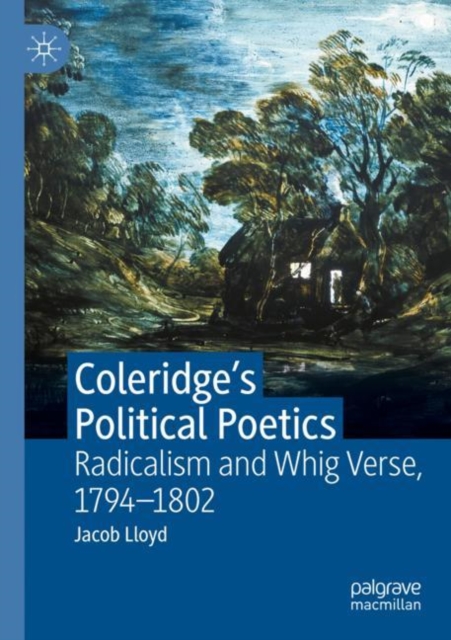 Coleridge's Political Poetics