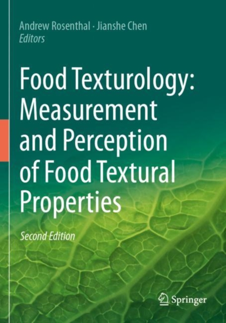 Food Texturology: Measurement and Perception of Food Textural Properties