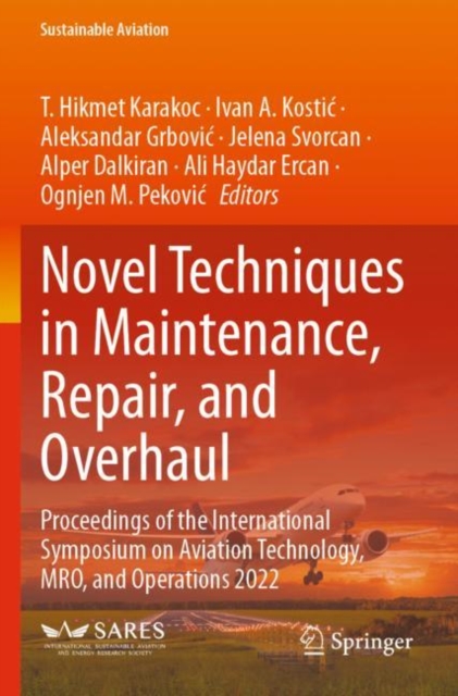 Novel Techniques in Maintenance, Repair, and Overhaul