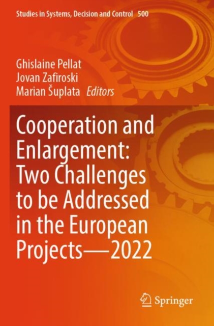 Cooperation and Enlargement: Two Challenges to be Addressed in the European Projects—2022