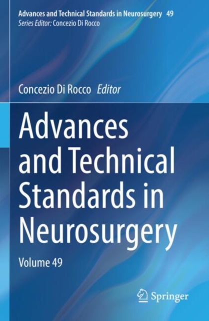 Advances and Technical Standards in Neurosurgery
