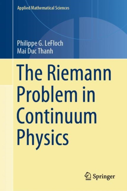 Riemann Problem in Continuum Physics