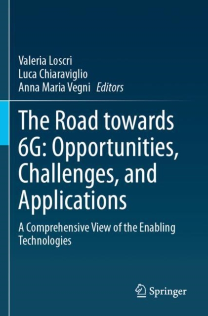 The Road towards 6G: Opportunities, Challenges, and Applications