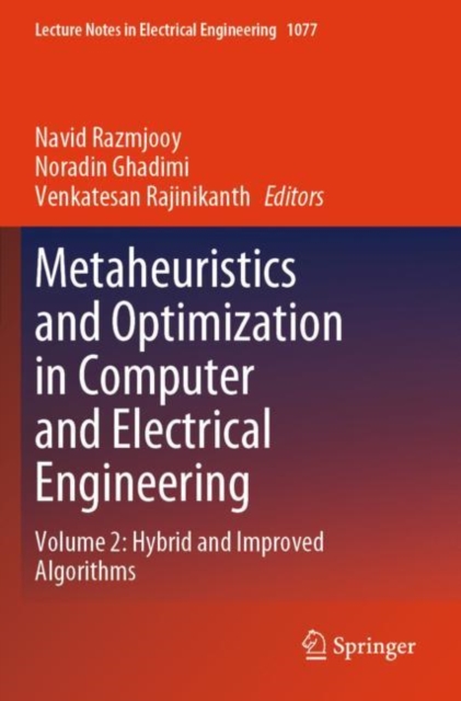 Metaheuristics and Optimization in Computer and Electrical Engineering