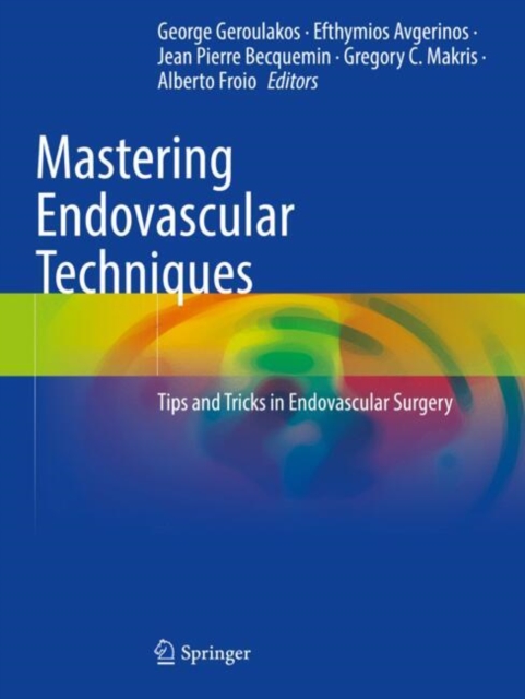 Mastering Endovascular Techniques
