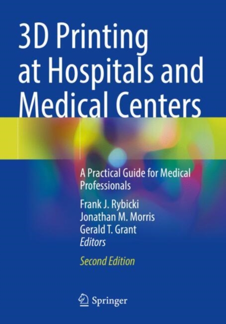 3D Printing at Hospitals and Medical Centers