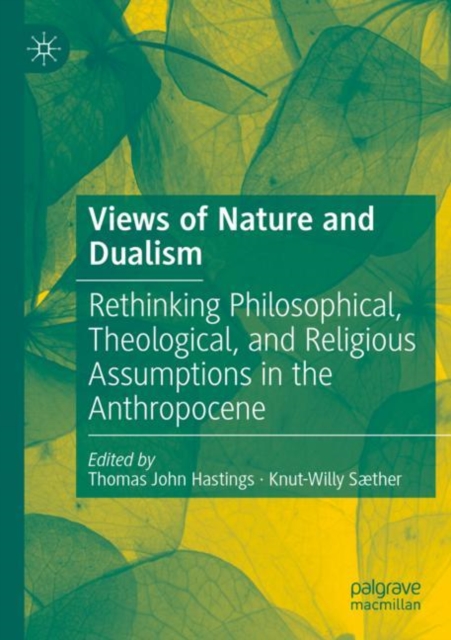 Views of Nature and Dualism