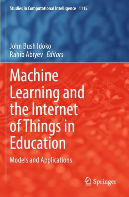 Machine Learning and the Internet of Things in Education