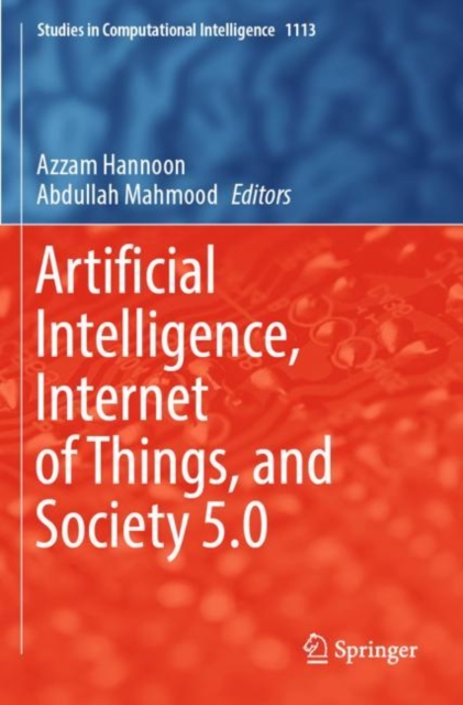 Artificial Intelligence, Internet of Things, and Society 5.0