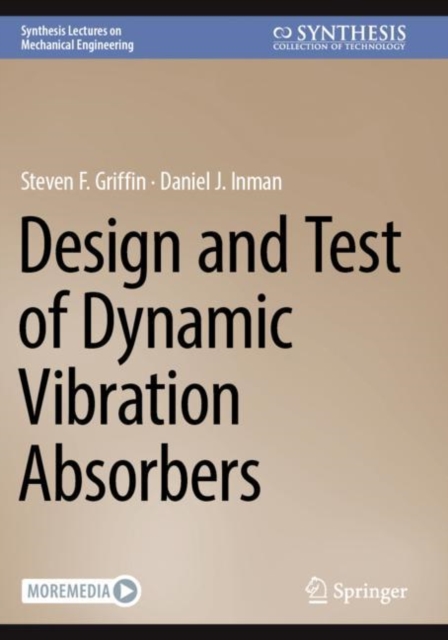 Design and Test of Dynamic Vibration Absorbers