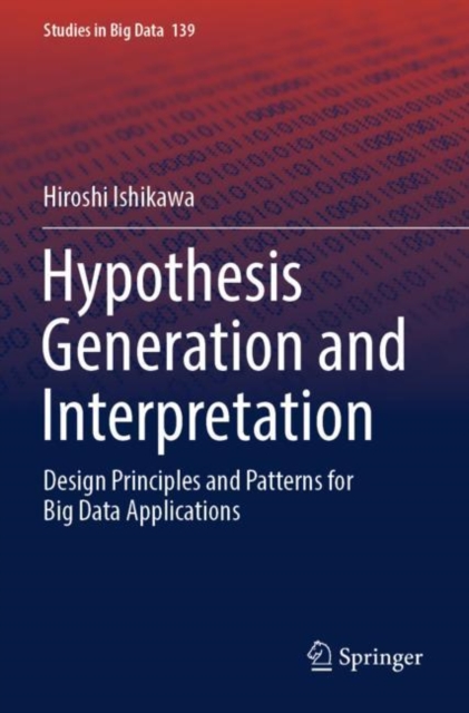 Hypothesis Generation and Interpretation