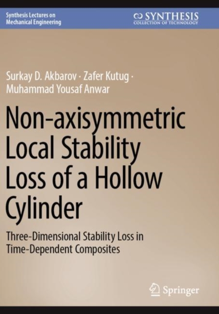 Non-axisymmetric Local Stability Loss of a Hollow Cylinder