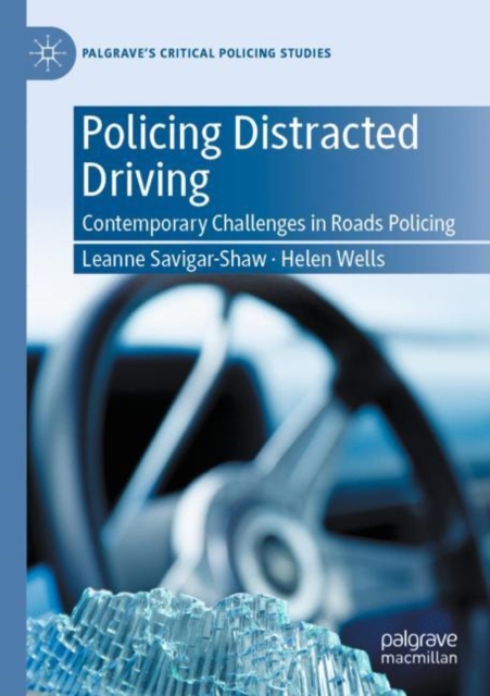 Policing Distracted Driving
